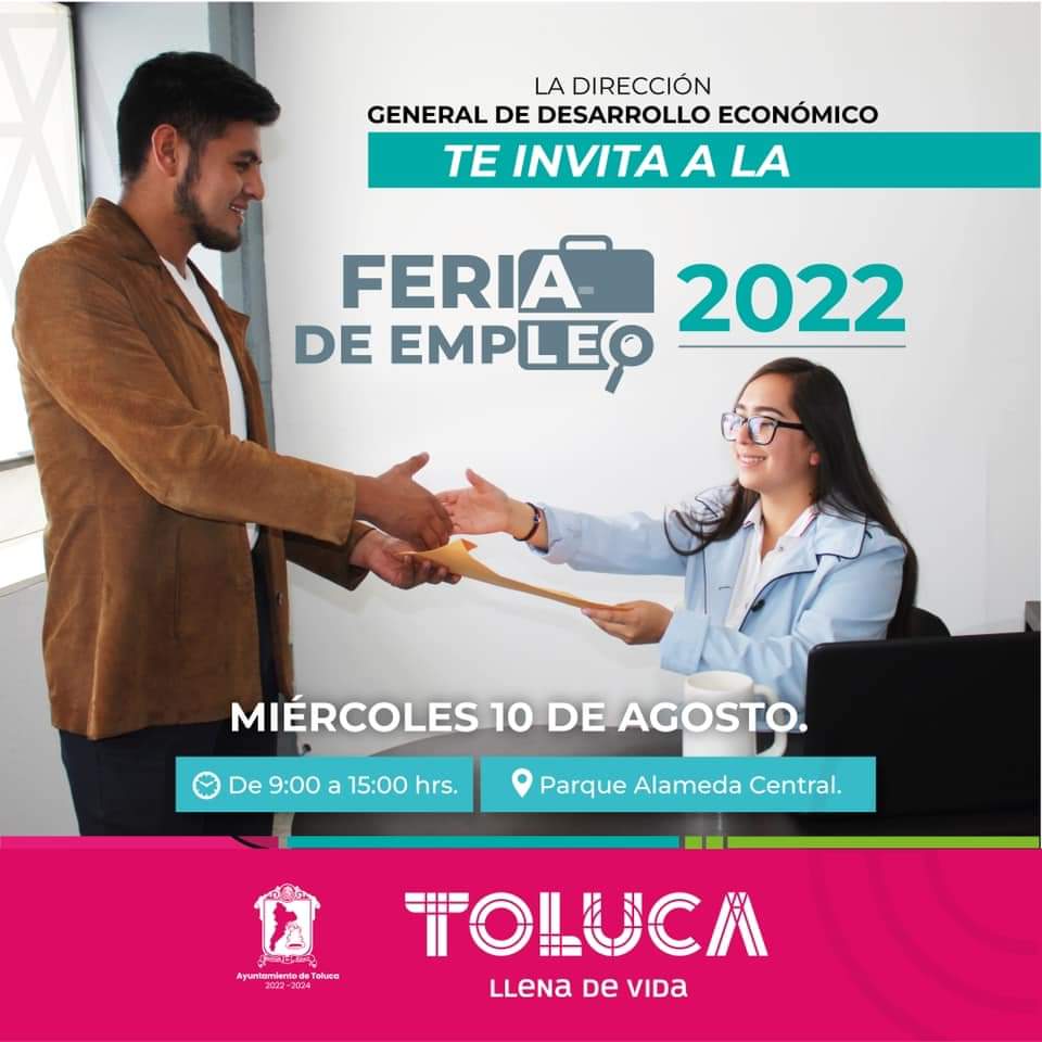 Se ofrecerán más de 1,800 vacantes en la Feria de Empleo Toluca 2022