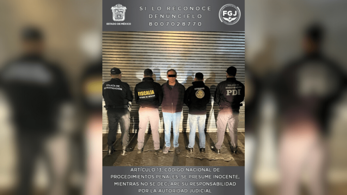 Fiscalía Edoméx, policía ministerial militar de SEDENA, CONAHO de SSPC y fiscalía CDMX, detienen y cumplimentan aprehensión contra Raymundo “N”, expresidente municipal de Toluca