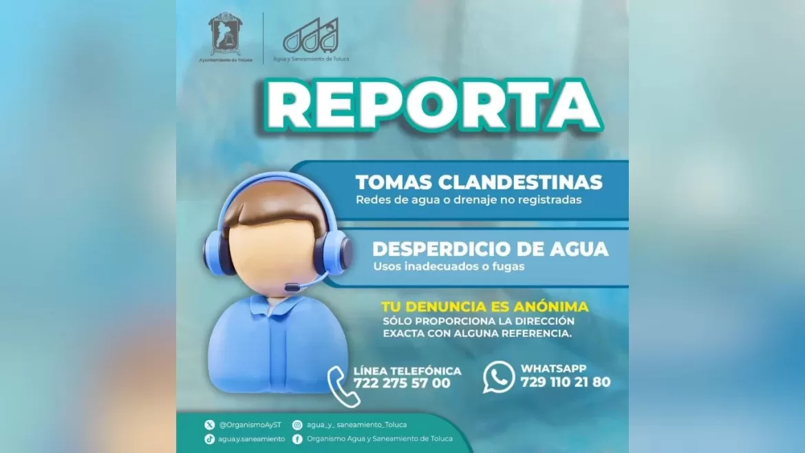 Acciones contra tomas clandestinas y desperdicio de agua