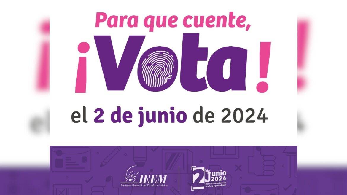 IEEM llama a las y los mexiquenses a votar este domingo 2 de junio