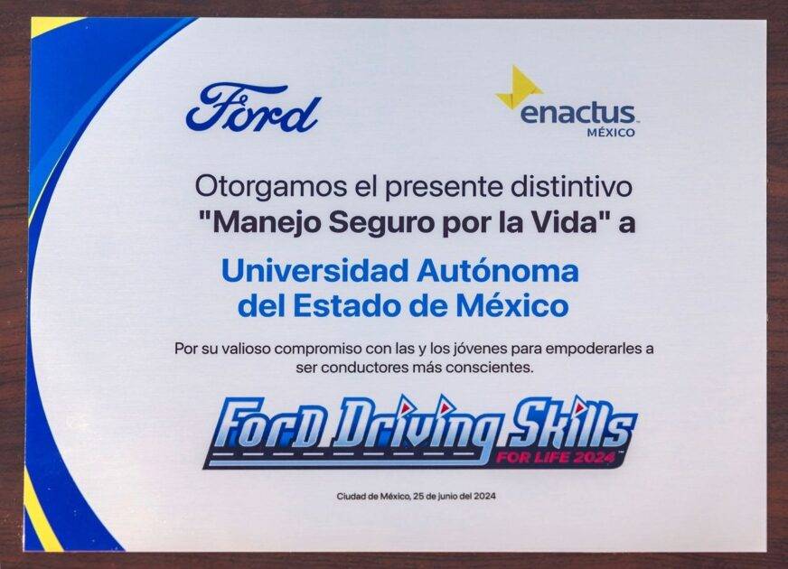 Recibe UAEMéx por segundo año consecutivo el distintivo “Manejo Seguro por la Vida” de la iniciativa Ford Driving Skills for Life