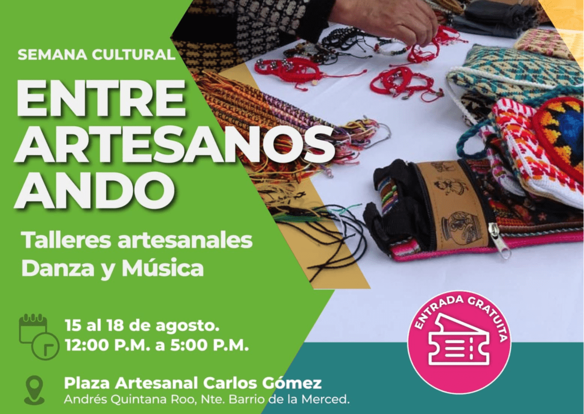 Invita Toluca a la semana cultural “Entre Artesanos Ando”