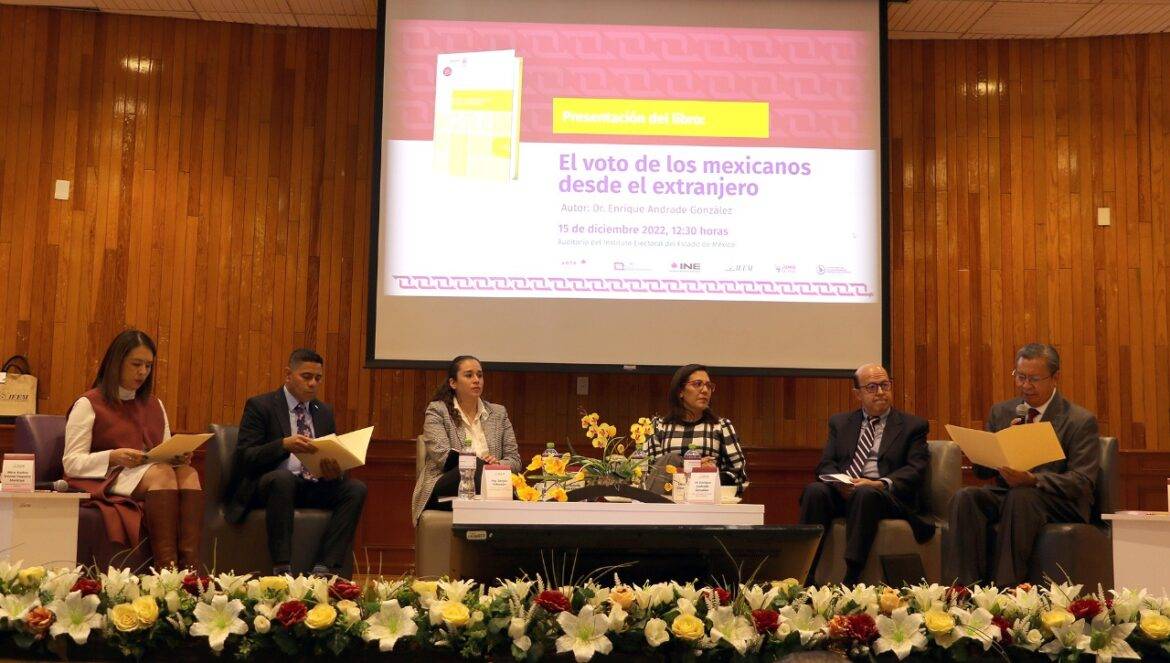 Presentan en el IEEM el libro “El voto de los mexicanos desde el extranjero”