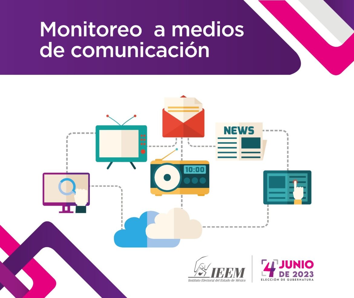 IEEM realiza monitoreo a medios de comunicación durante todo el proceso electoral